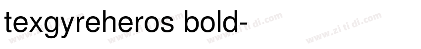 texgyreheros bold字体转换